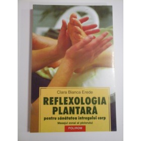 REFLEXOLOGIA PLANTARA - CLARA BIANCA EREDE